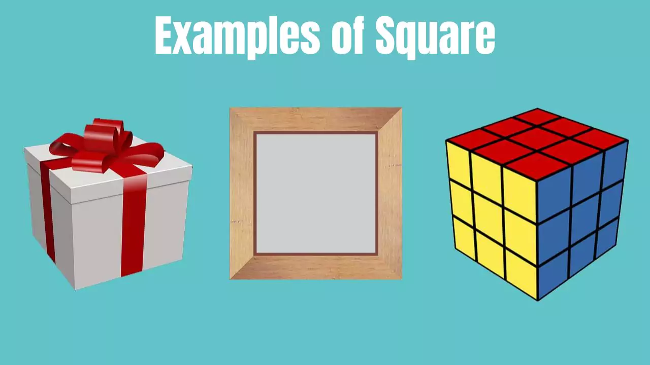Examples of Square